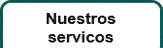 Nuestros servicios
